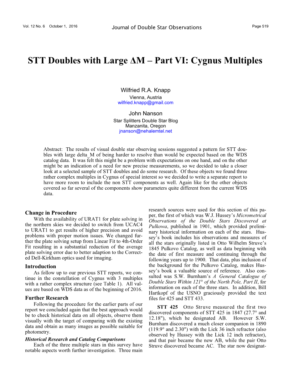 STT Doubles with Large ΔM – Part VI: Cygnus Multiples