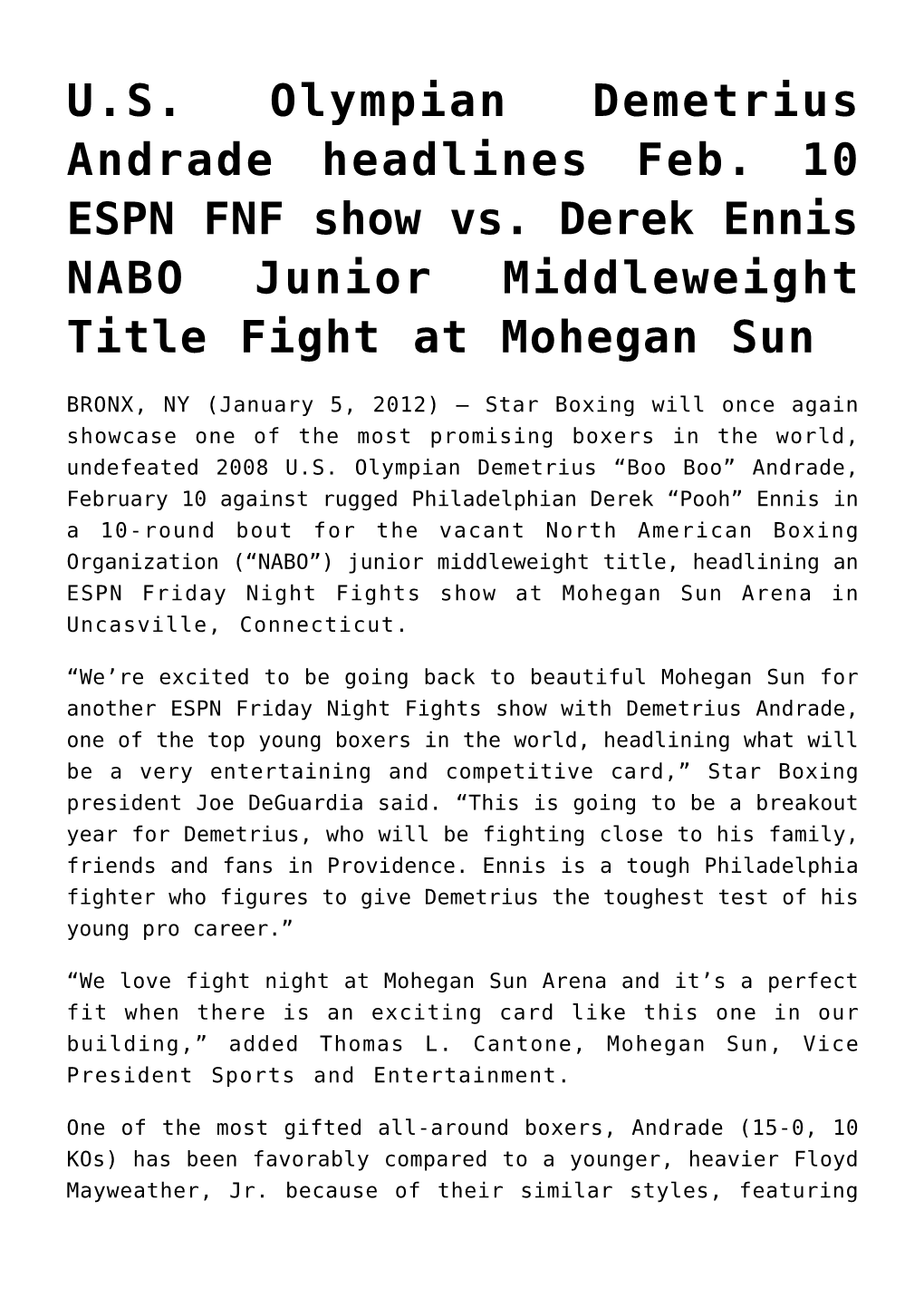 U.S. Olympian Demetrius Andrade Headlines Feb. 10 ESPN FNF Show Vs