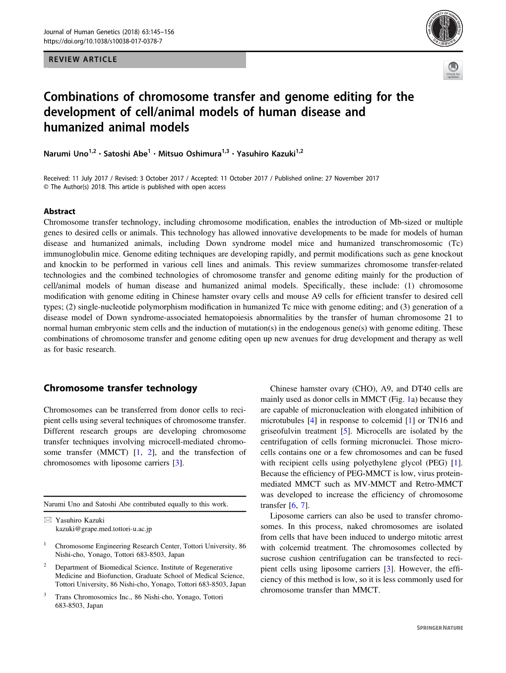 Combinations of Chromosome Transfer and Genome Editing for the Development of Cell/Animal Models of Human Disease and Humanized Animal Models