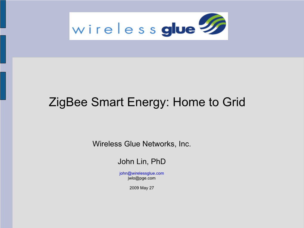 Zigbee Smart Energy: Home to Grid