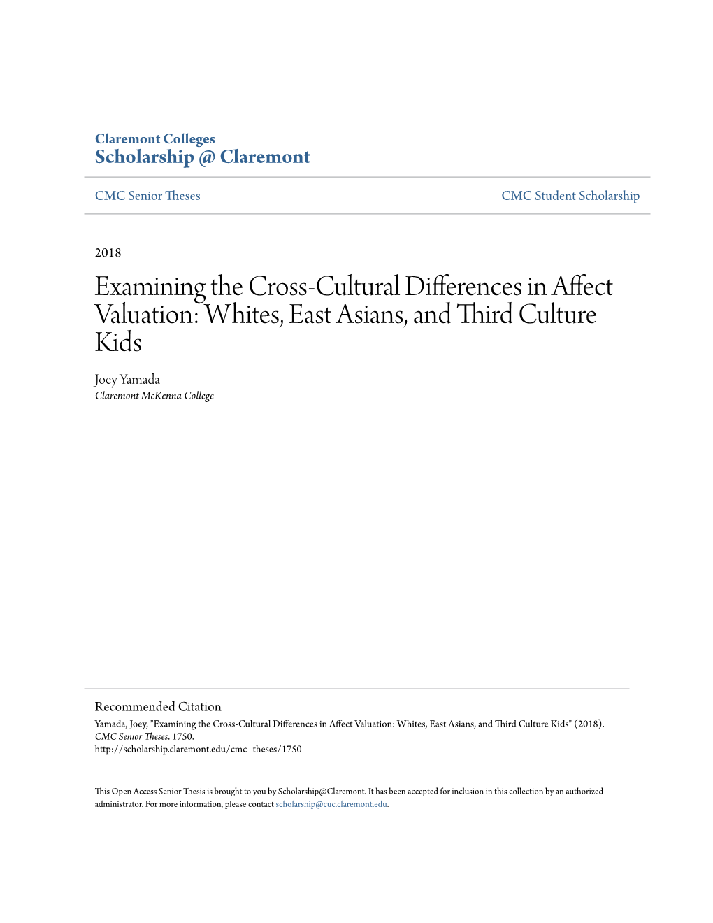 Whites, East Asians, and Third Culture Kids Joey Yamada Claremont Mckenna College