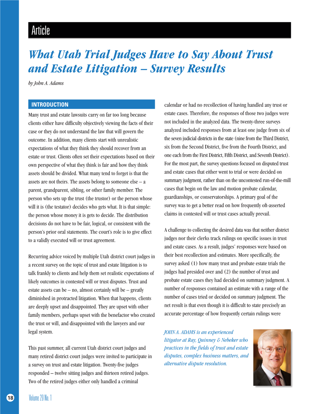 Article What Utah Trial Judges Have to Say About Trust and Estate Litigation – Survey Results by John A