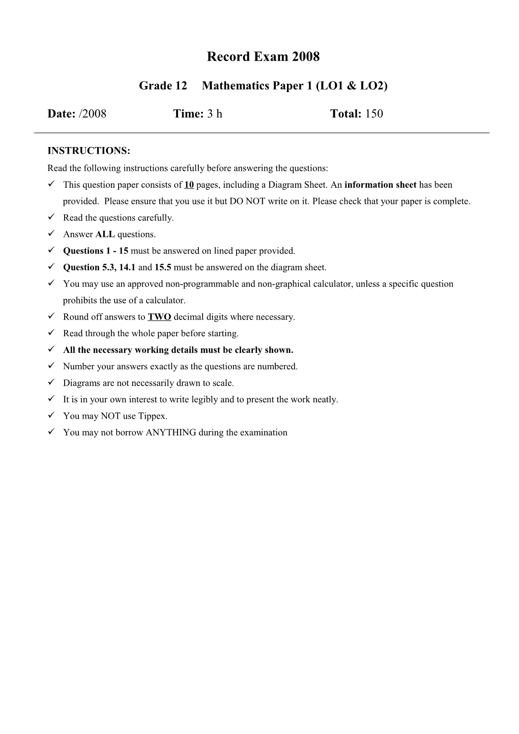 Gr 12 Mathematics Paper 1 (LO 1 & LO 2) Record Exam 2008 Page 2 of 11