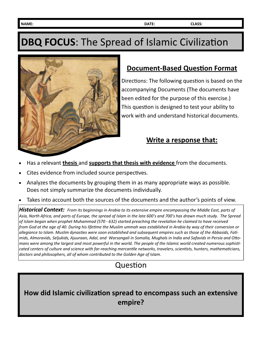 DBQ FOCUS: the Spread of Islamic Civilization