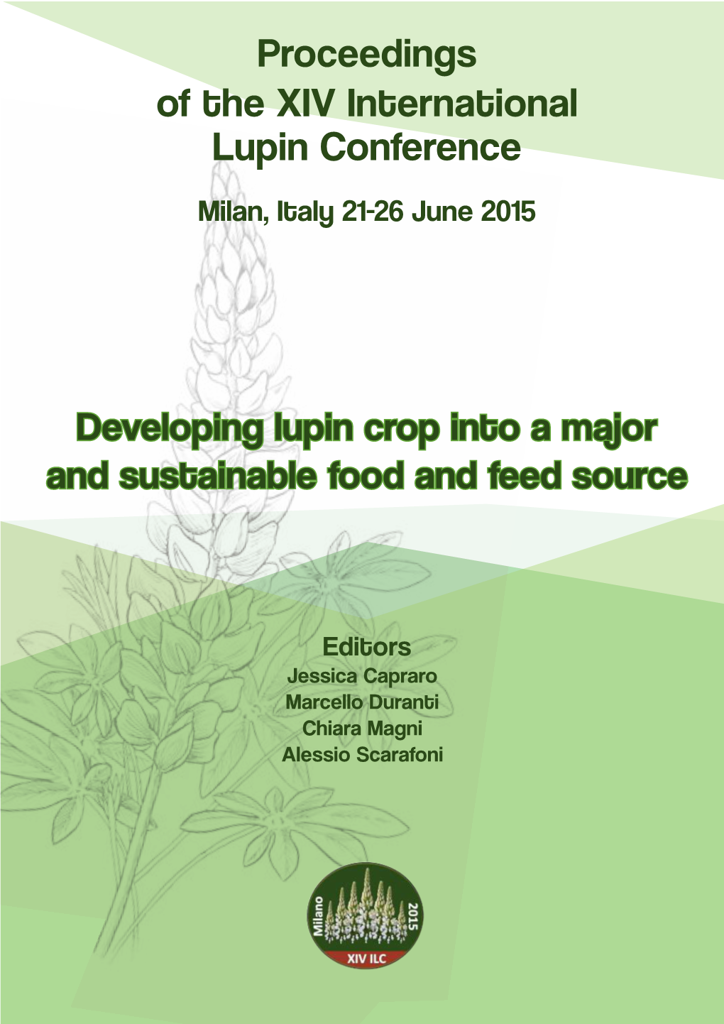 Proceedings of the XIV International Lupin Conference Milan, Italy 21-26 June 2015