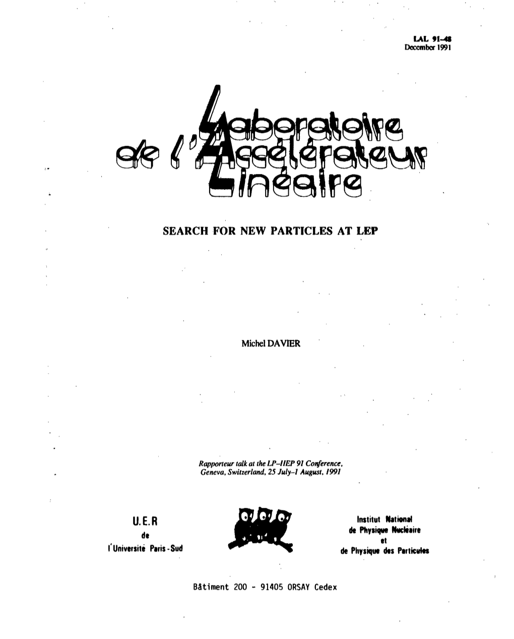 U. E. R Institut National De Physique Nucléaire De Et Université Paris-Sud De Physique Des Particules