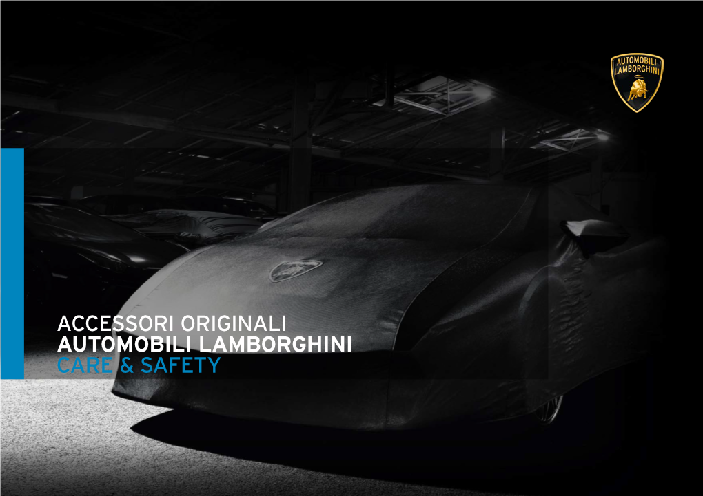 Accessori Originali Automobili Lamborghini Care & Safety
