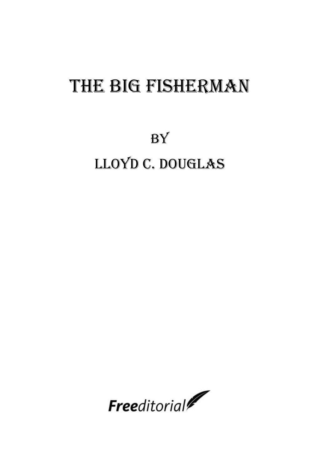 The Big Fisherman