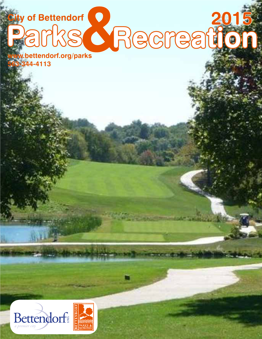 Parks Recreation 563-344-4113 MISSION STATEMENT to Provide Recreational Opportunities That Enrich the Quality of Life for All