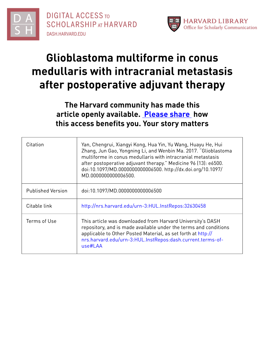Glioblastoma Multiforme in Conus Medullaris with Intracranial Metastasis After Postoperative Adjuvant Therapy