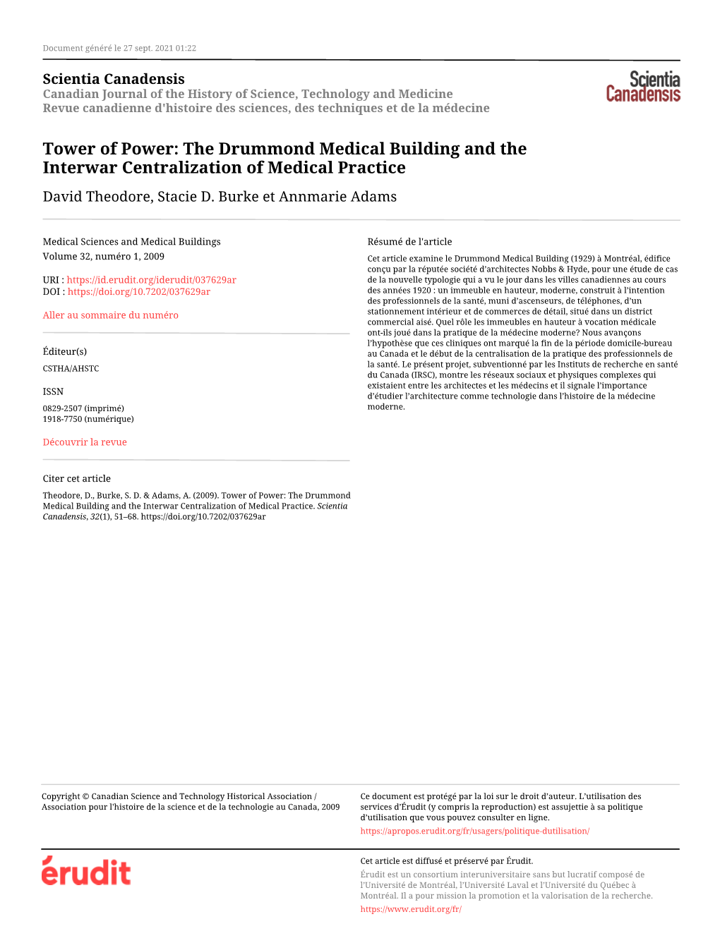 Tower of Power: the Drummond Medical Building and the Interwar Centralization of Medical Practice David Theodore, Stacie D