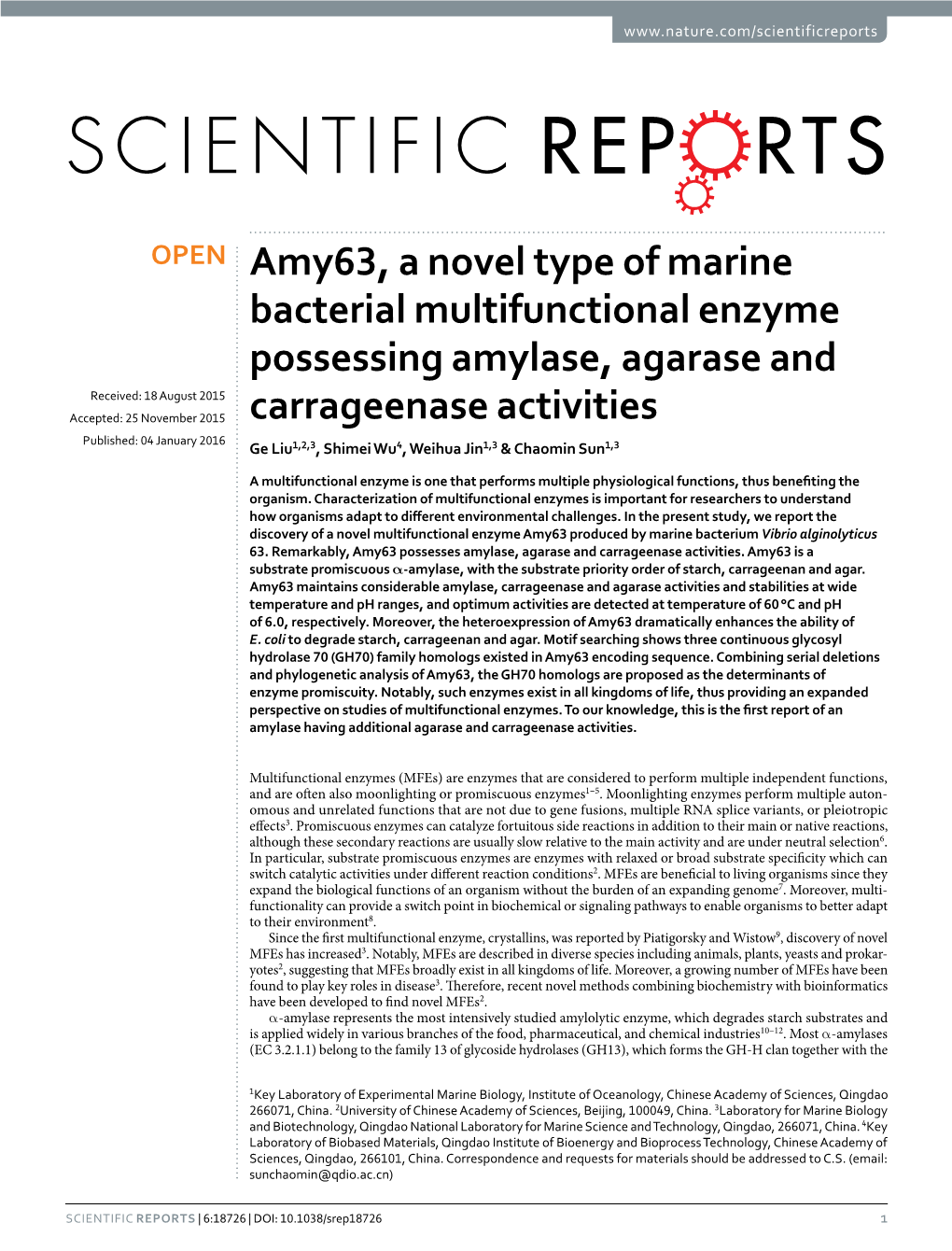 Amy63, a Novel Type of Marine Bacterial Multifunctional Enzyme Possessing Amylase, Agarase and Carrageenase Activities