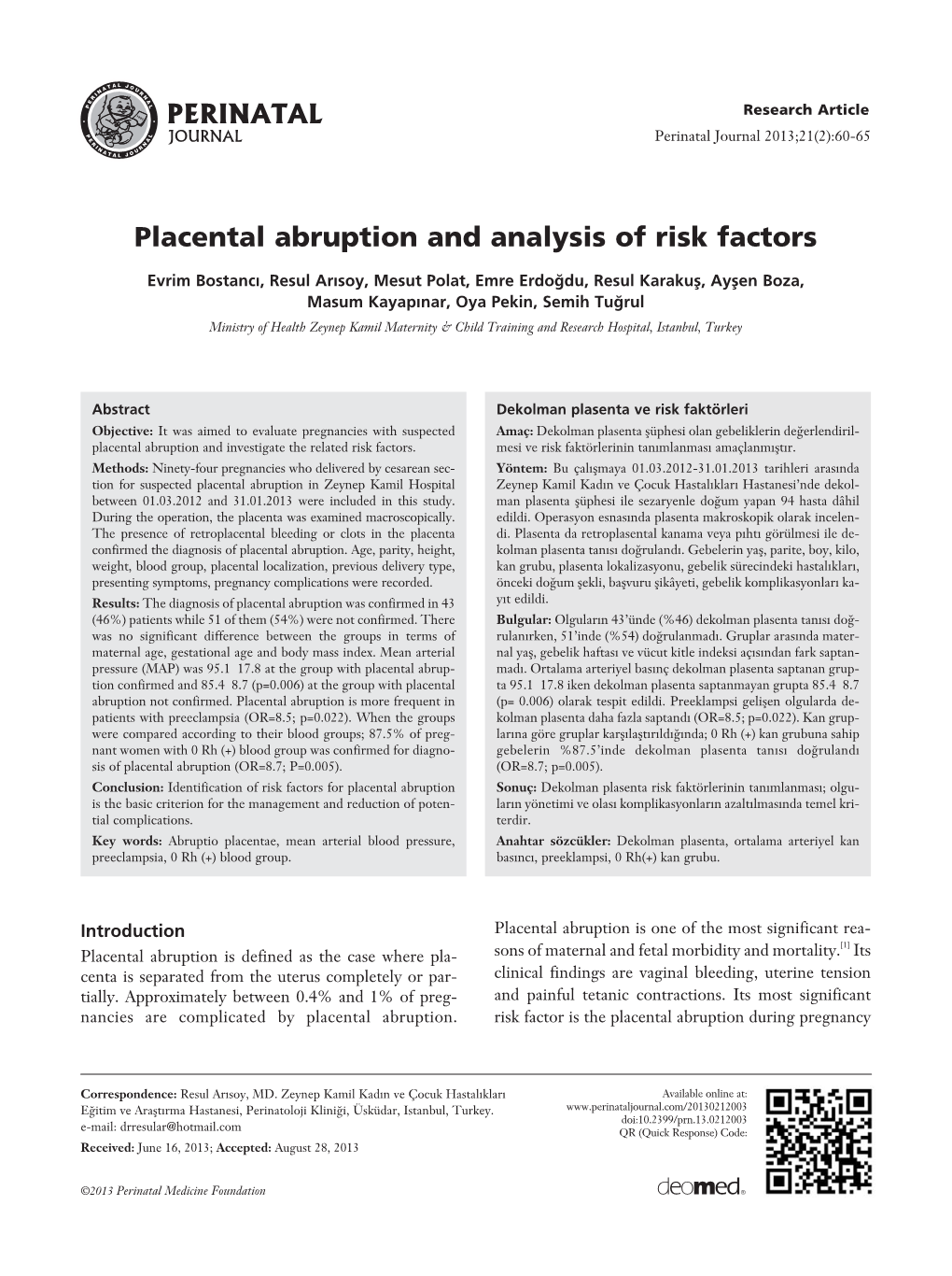 Placental Abruption and Analysis of Risk Factors
