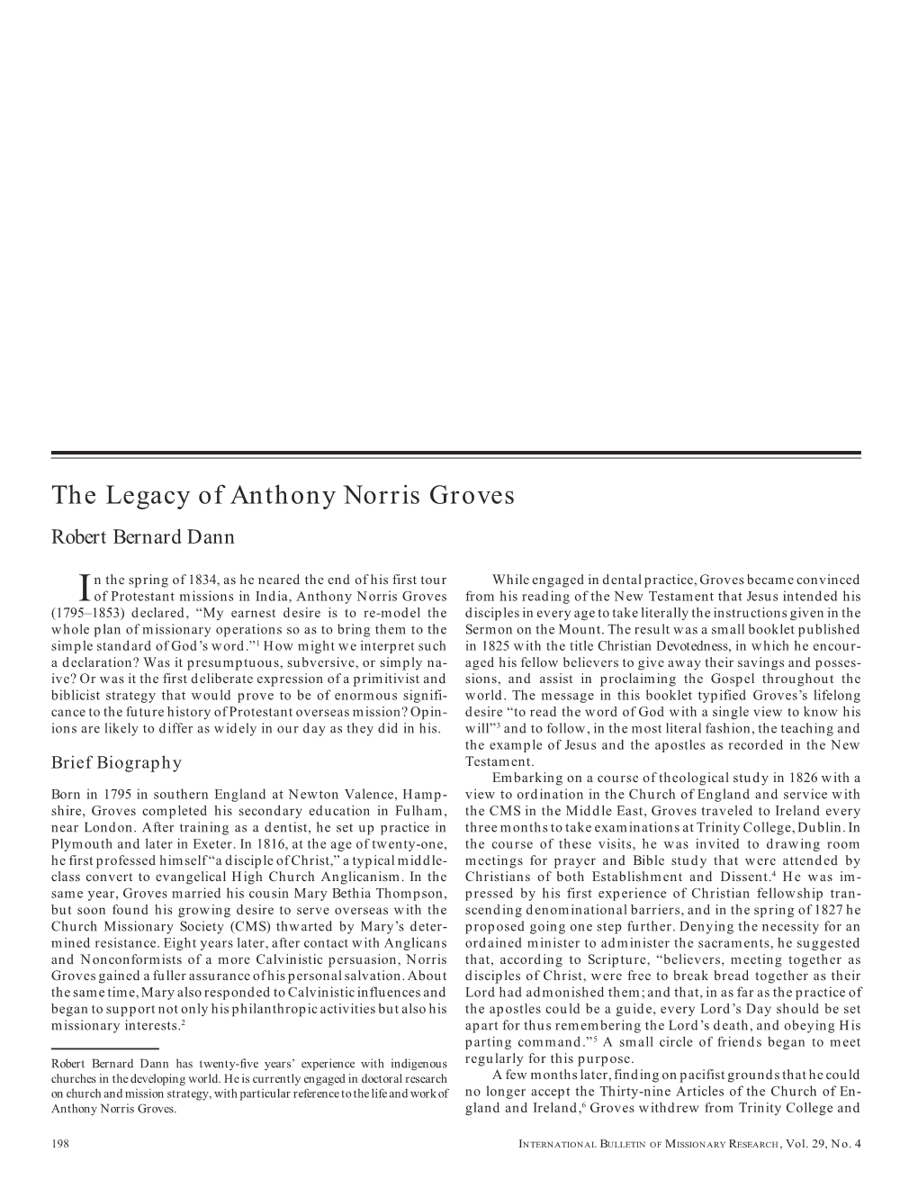 The Legacy of Anthony Norris Groves Robert Bernard Dann