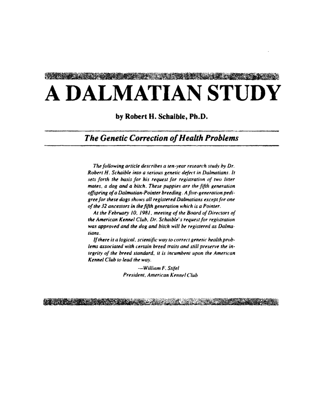 A Dalmatian Study