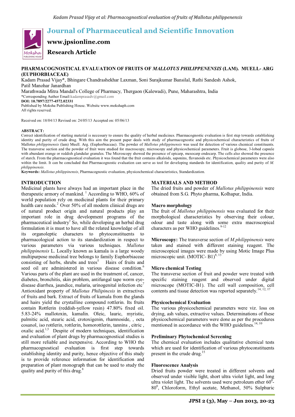 Pharmacognostical Evaluation of Fruits of Mallotus Philippenensis