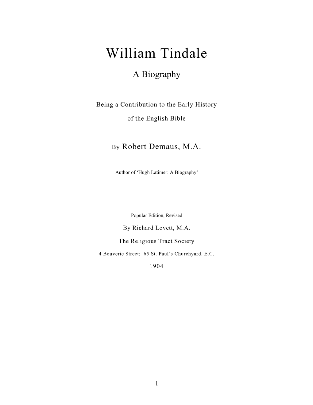 William Tindale, a Biography