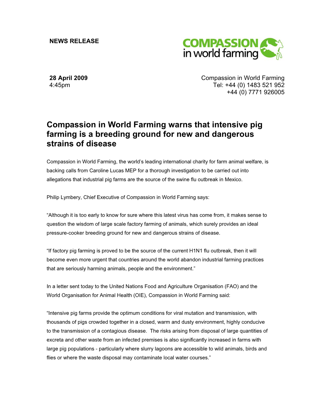Compassion in World Farming Warns That Intensive Pig Farming Is a Breeding Ground for New and Dangerous Strains of Disease