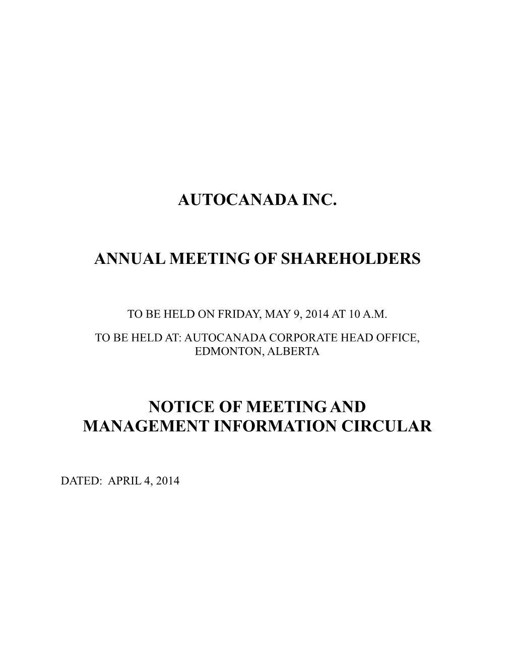 Autocanada Inc. Annual Meeting of Shareholders