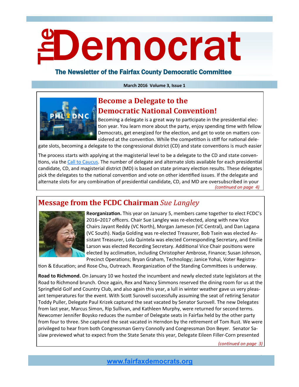 Message from the FCDC Chairman Sue Langley Become a Delegate To