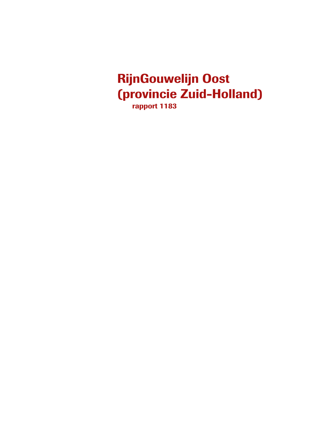 Rijngouwelijn Oost (Provincie Zuid-Holland) Rapport 1183