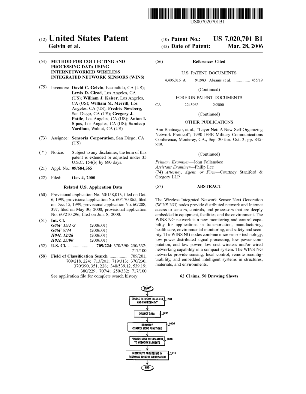 (12) United States Patent (10) Patent No.: US 7,020,701 B1 Gelvin Et Al