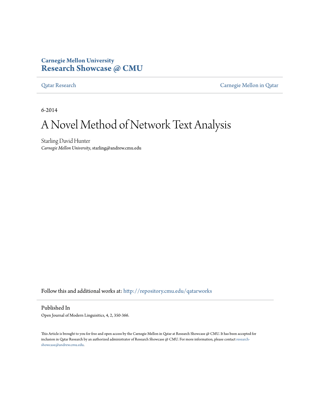 A Novel Method of Network Text Analysis Starling David Hunter Carnegie Mellon University, Starling@Andrew.Cmu.Edu