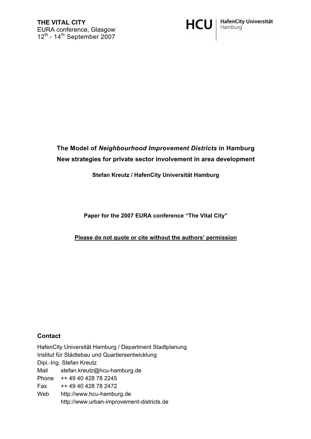 The Model of Neighbourhood Improvement Districts in Hamburg New Strategies for Private Sector Involvement in Area Development