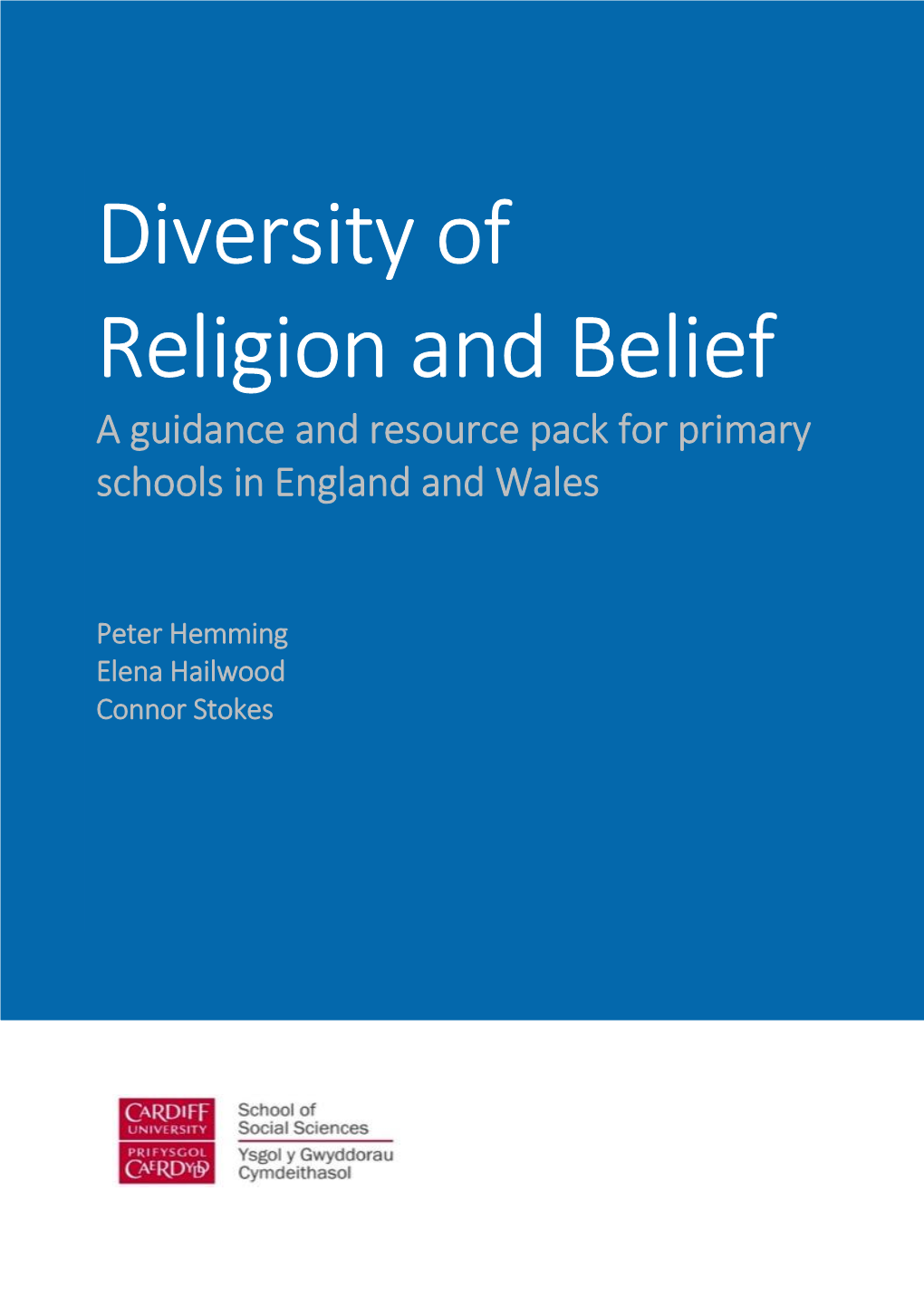 Diversity of Religion and Belief a Guidance and Resource Pack for Primary Schools in England and Wales