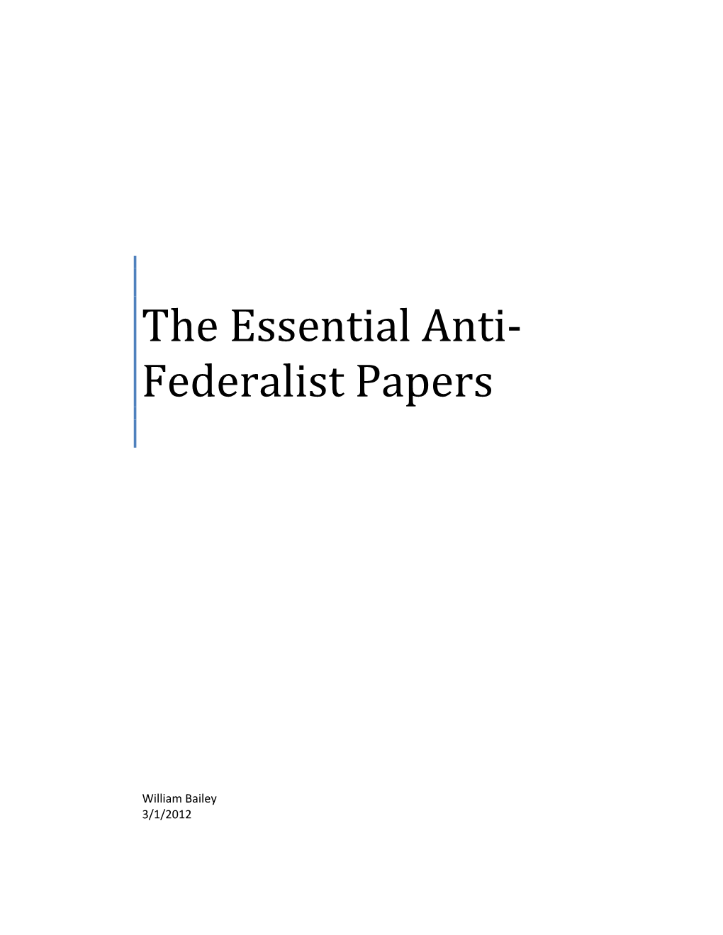 The Essential Anti-Federalist Papers