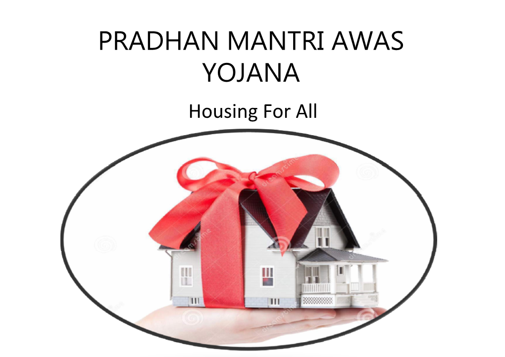 Pradhan Mantri Awas Yojana