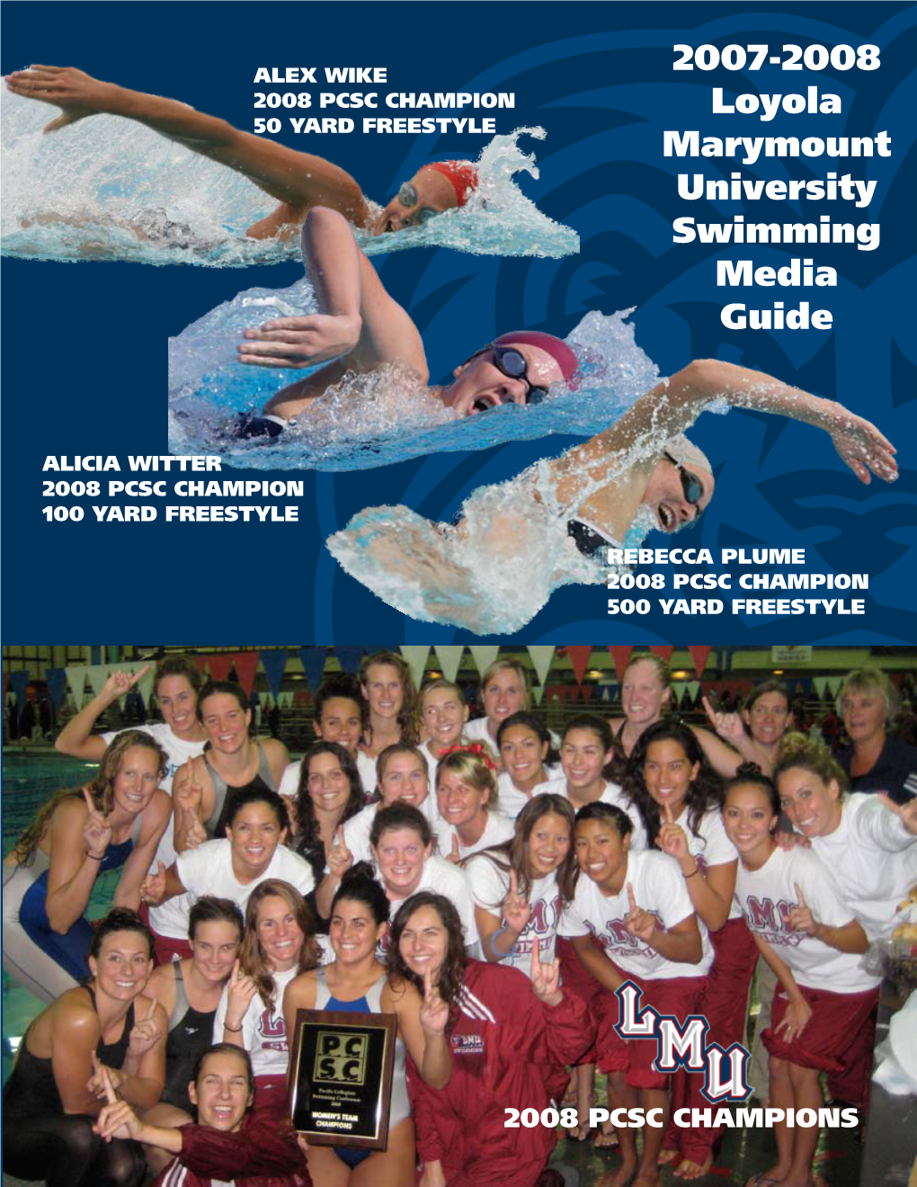 2007-2008 Loyola Marymount University Swimming Media Guide