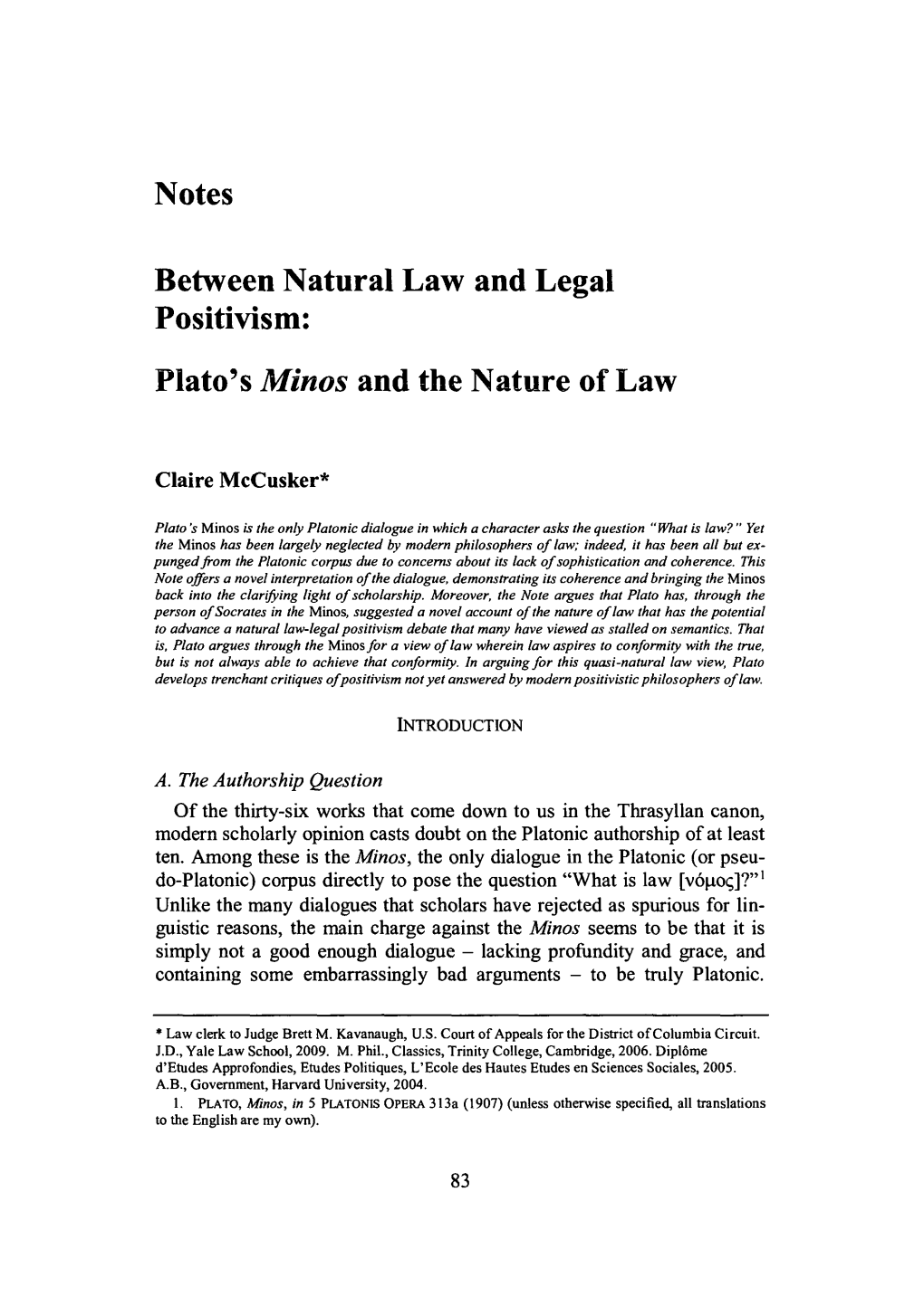 Between Natural Law and Legal Positivism: Plato's Minos and The