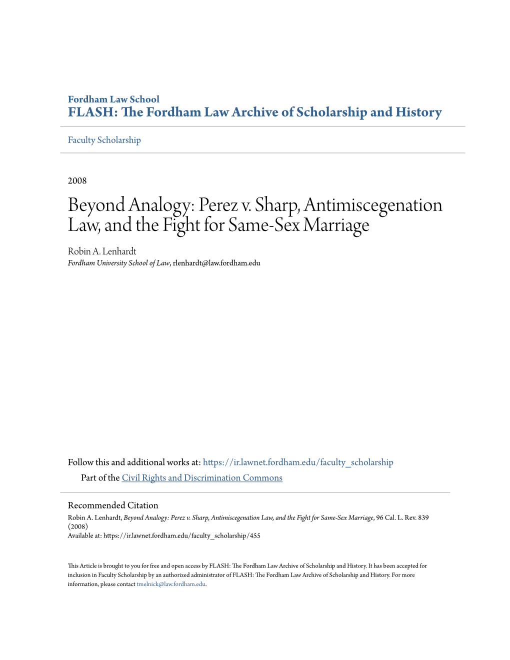 Perez V. Sharp, Antimiscegenation Law, and the Fight for Same-Sex Marriage Robin A