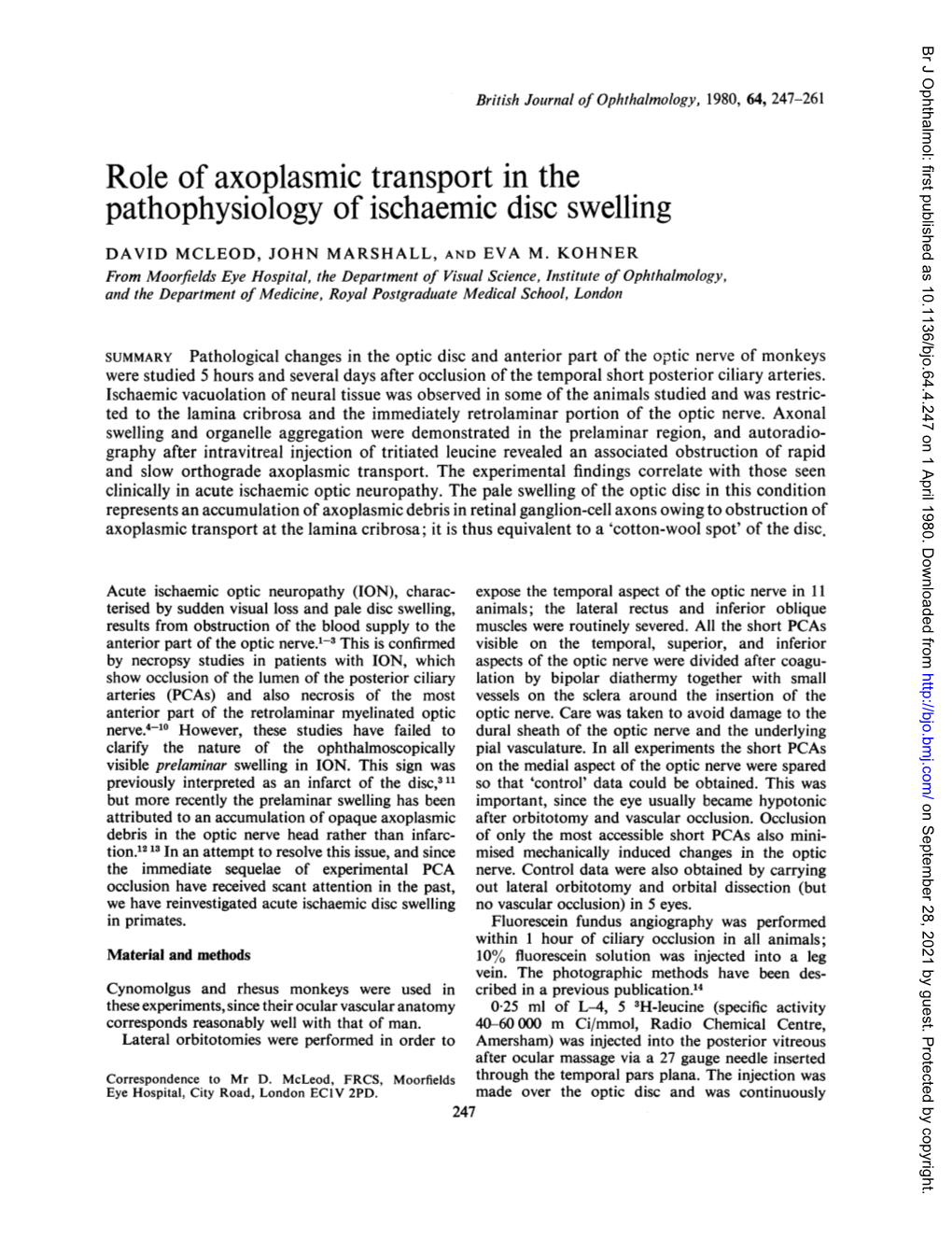 Role of Axoplasmic Transport in the Pathophysiology of Ischaemic Disc Swelling