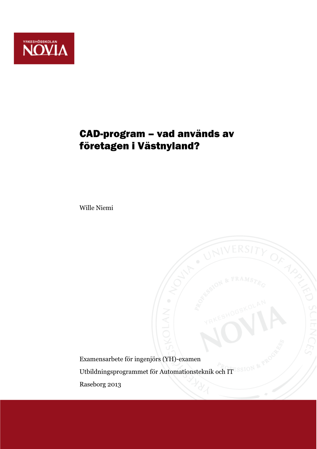 CAD-Program – Vad Används Av Företagen I Västnyland?