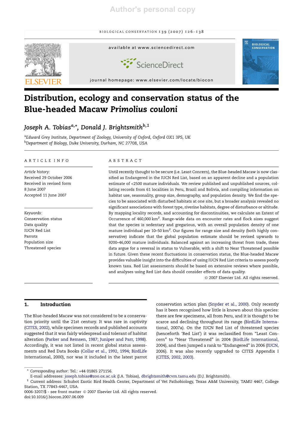 Distribution, Ecology and Conservation Status of the Blue-Headed Macaw Primolius Couloni