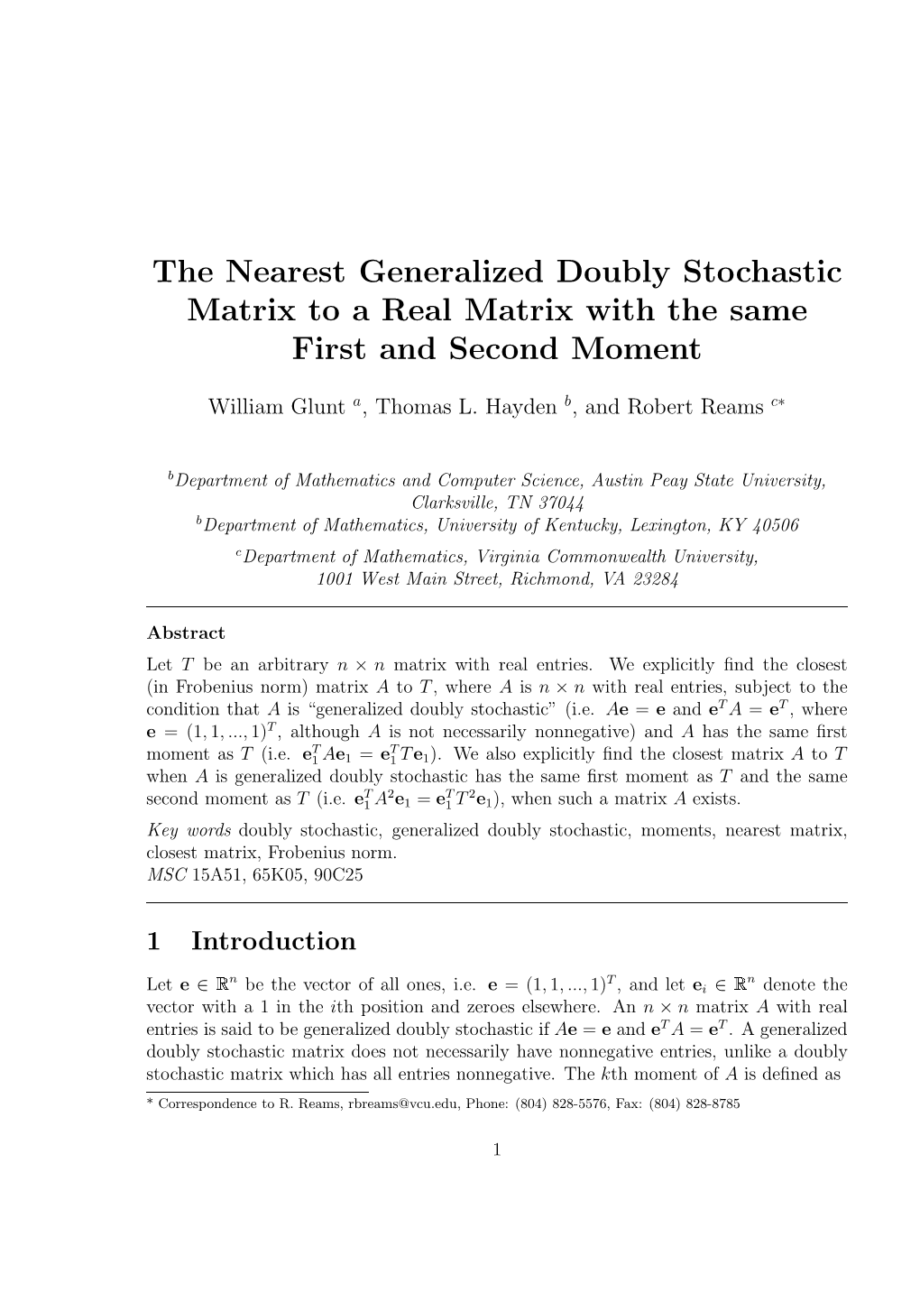 The Nearest Generalized Doubly Stochastic Matrix to a Real Matrix with the Same First and Second Moment