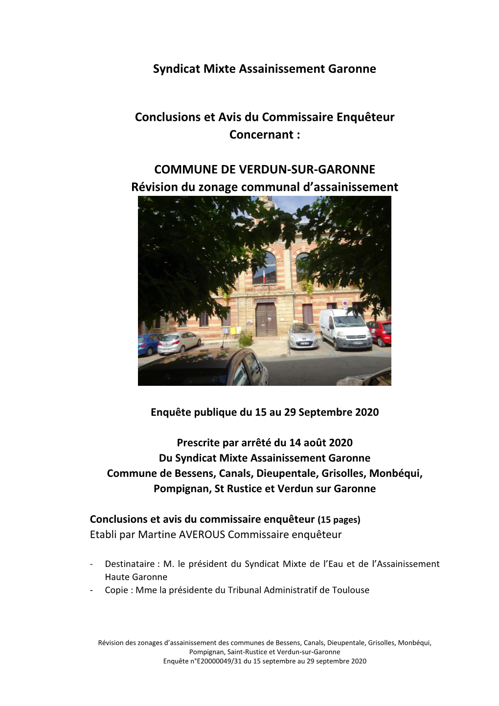 Syndicat Mixte Assainissement Garonne Conclusions Et Avis Du Commissaire Enquêteur Concernant : COMMUNE DE VERDUN-SUR-GARONNE