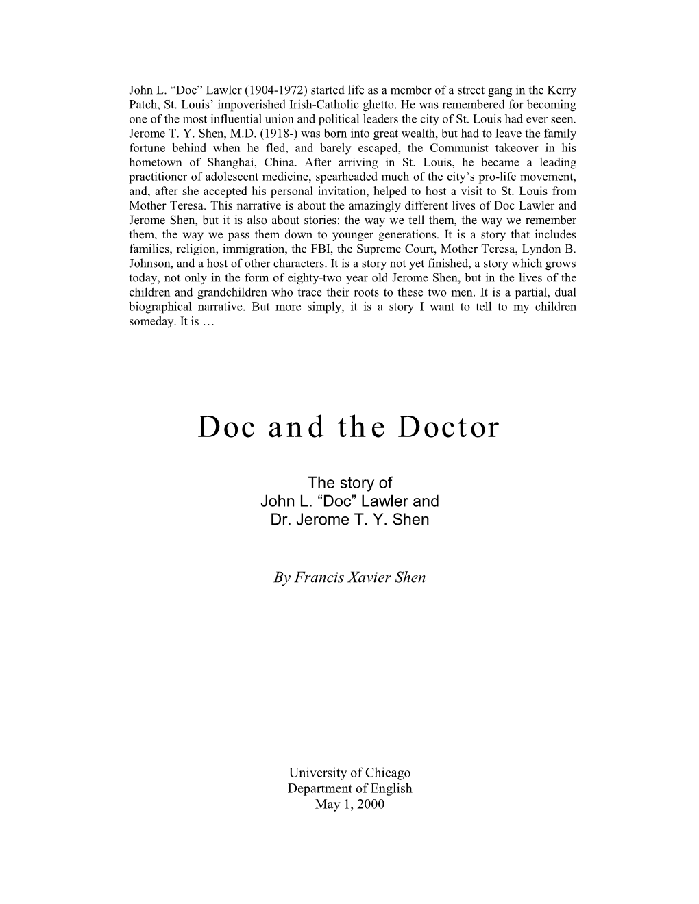 Doc and the Doctor: the Story of John L