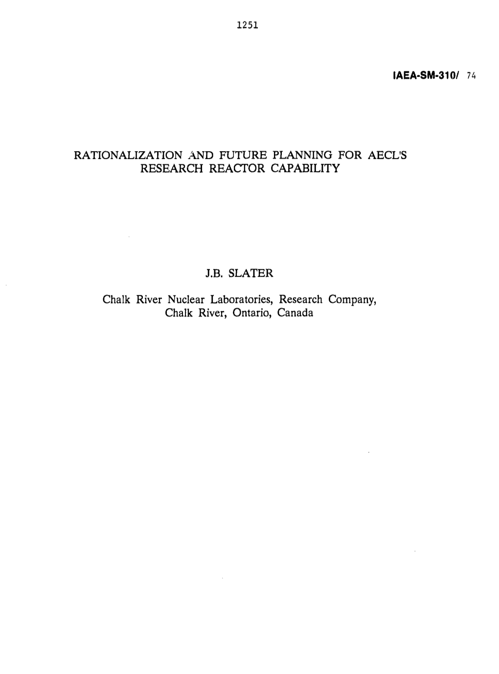 Rationalization and Future Planning for Aecl's Research Reactor Capability