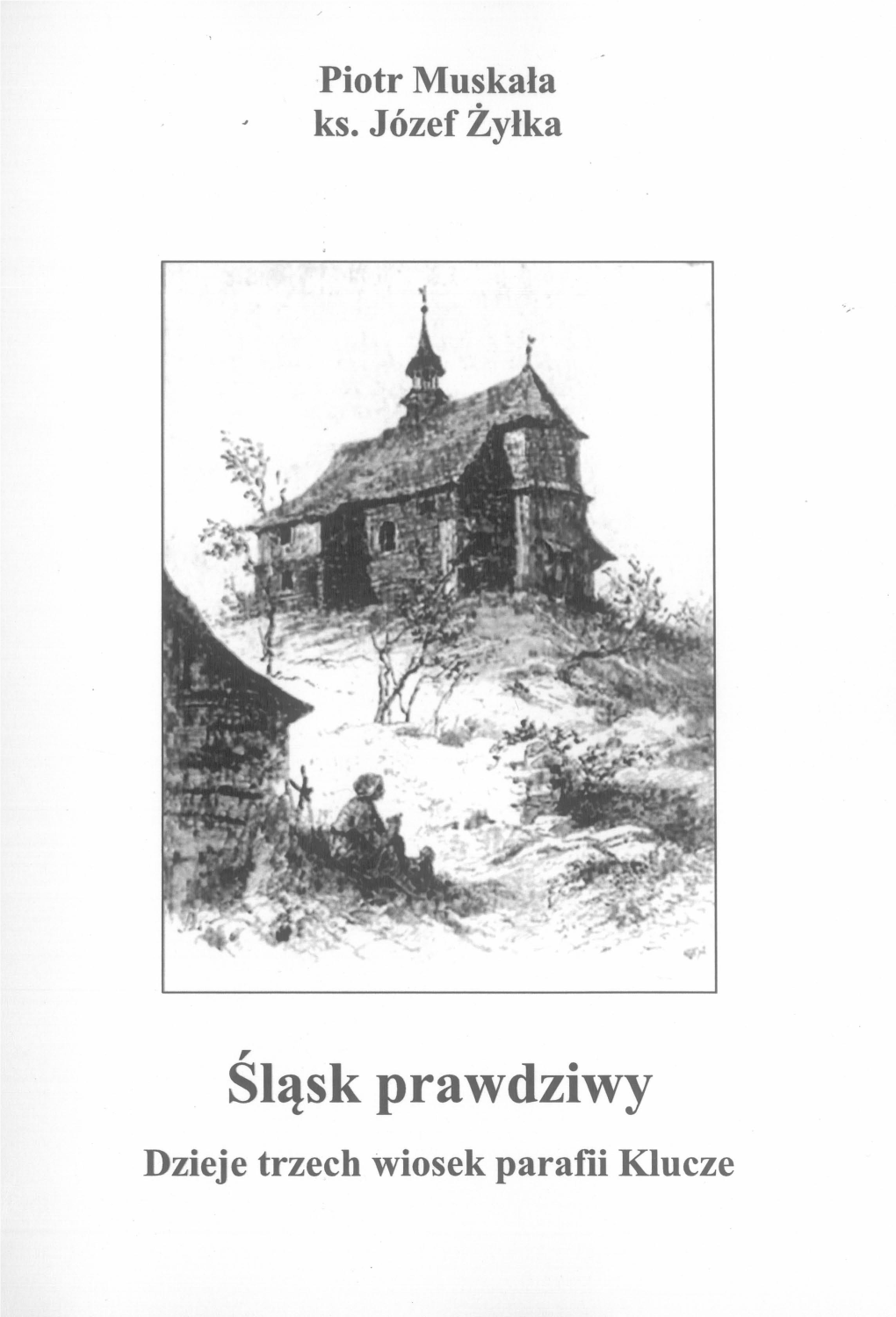 Śląsk Prawdziwy