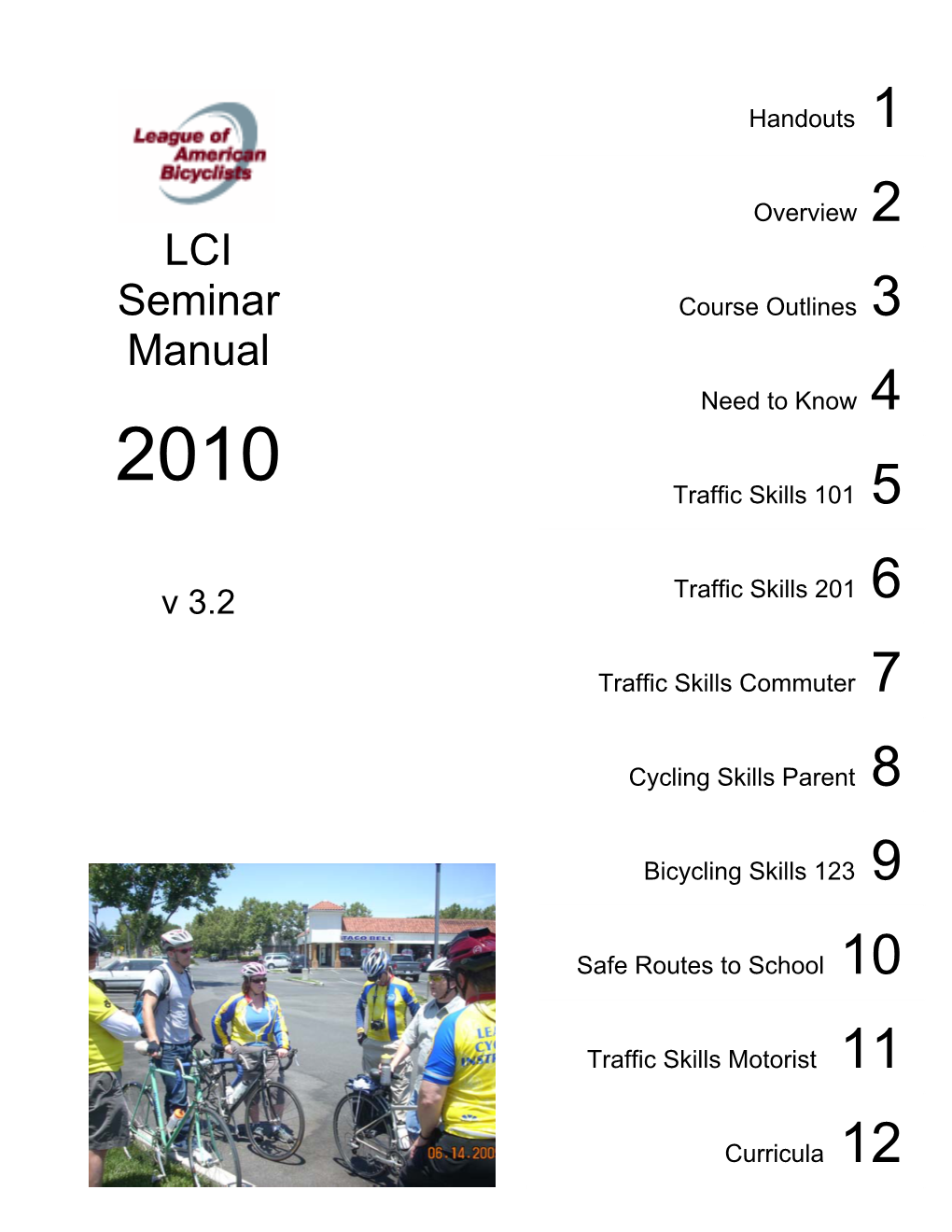 Smart Cycling Program: League Cycling Instructor Candidate Seminar
