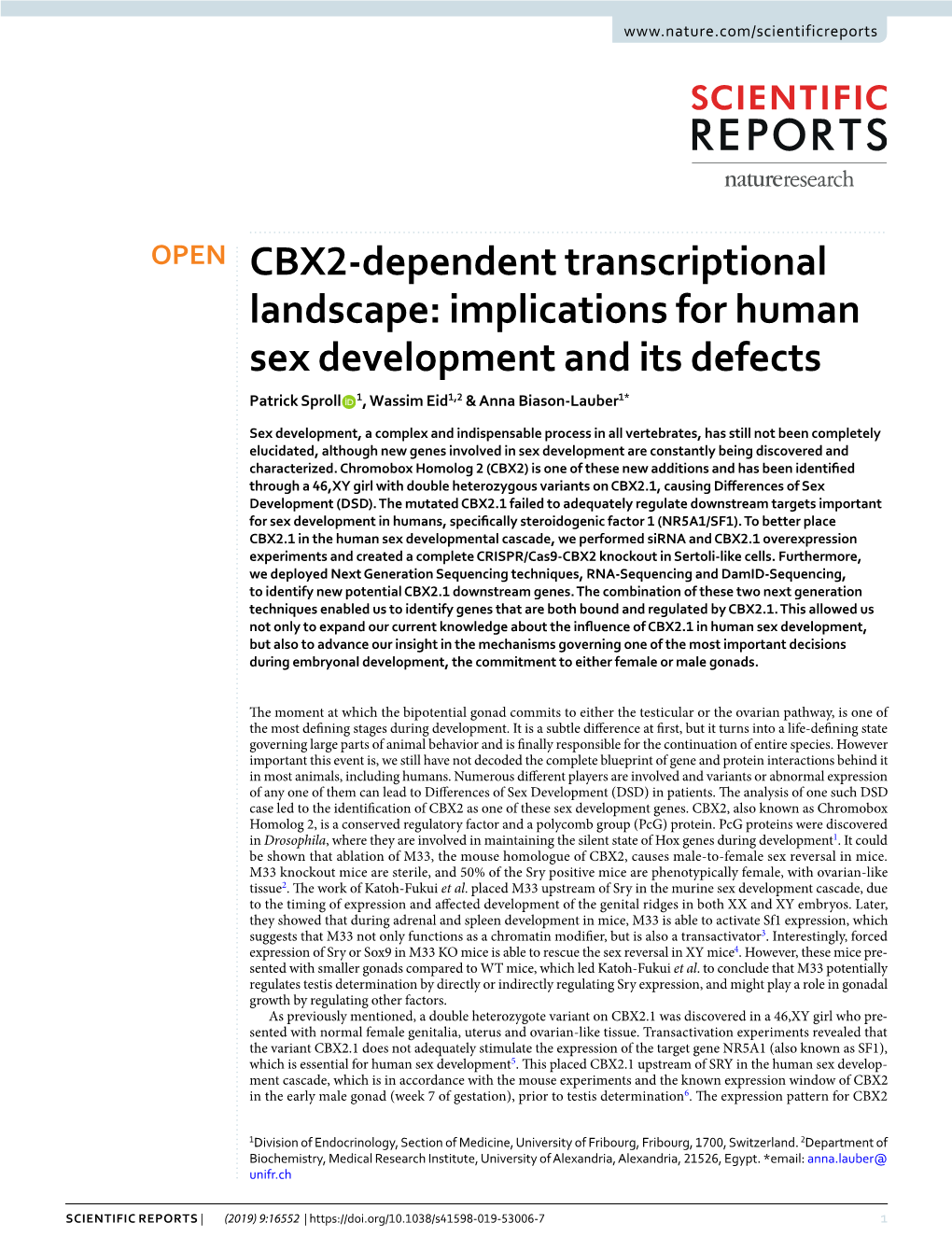 CBX2-Dependent Transcriptional Landscape: Implications for Human Sex Development and Its Defects Patrick Sproll 1, Wassim Eid1,2 & Anna Biason-Lauber1*