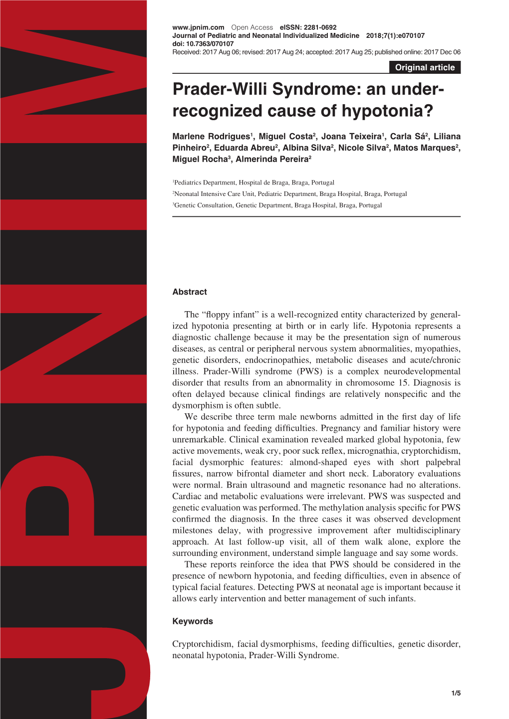 Prader-Willi Syndrome: an Under- Recognized Cause of Hypotonia?