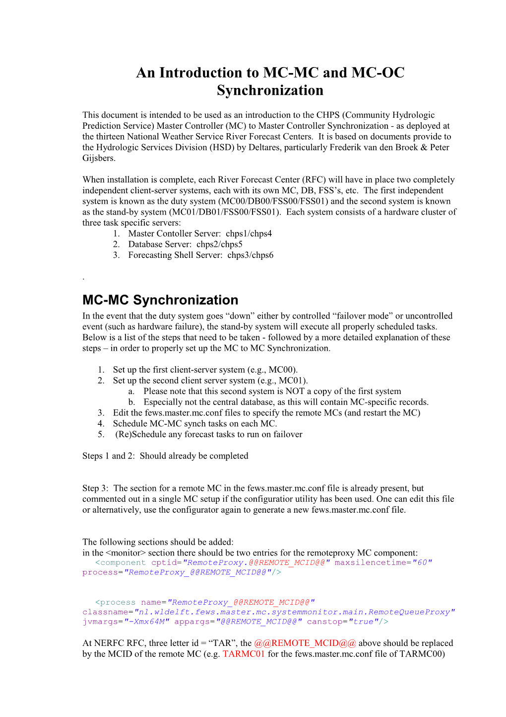 This Document Is Intended to Be Used As an Introduction to the CHPS (Community Hydrologic