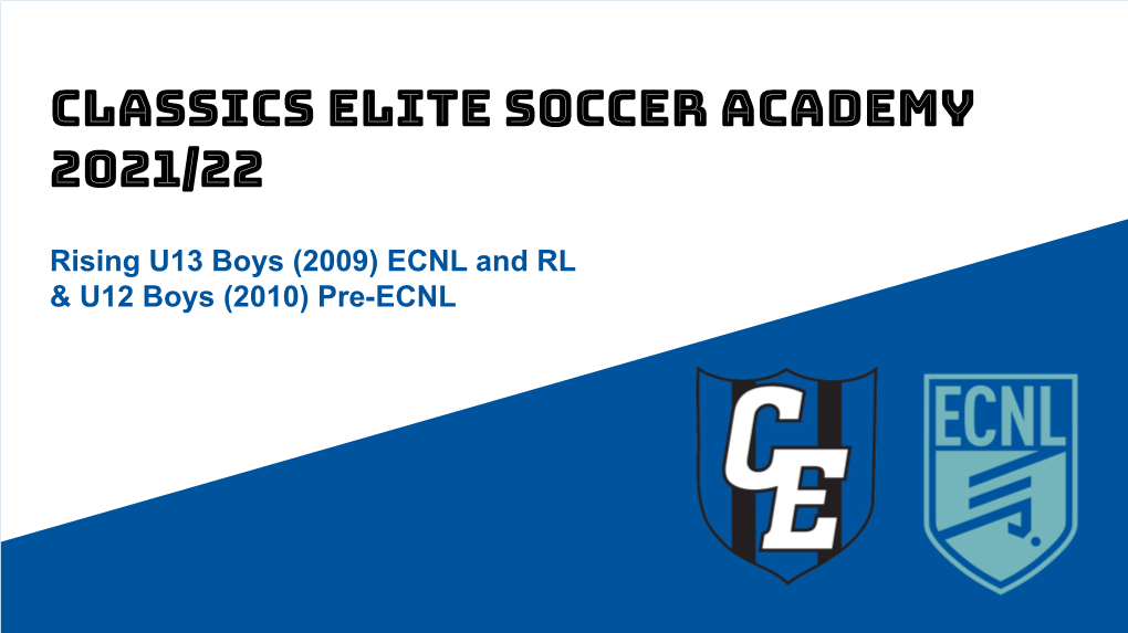 Classics Elite Soccer Academy 2021/22