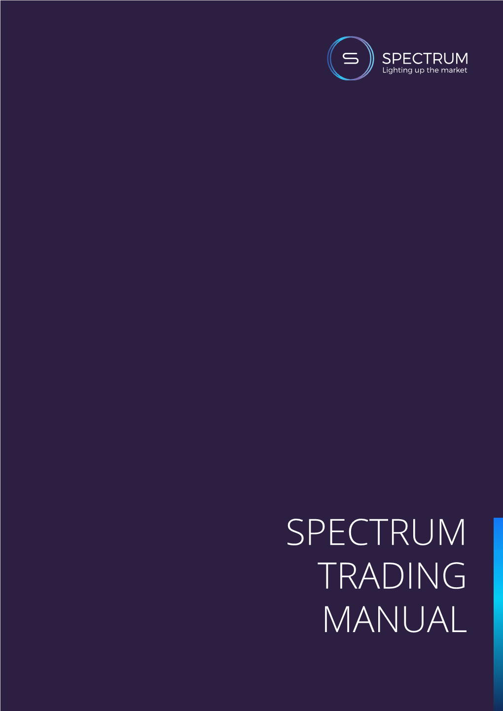 Spectrum Trading Manual Contents