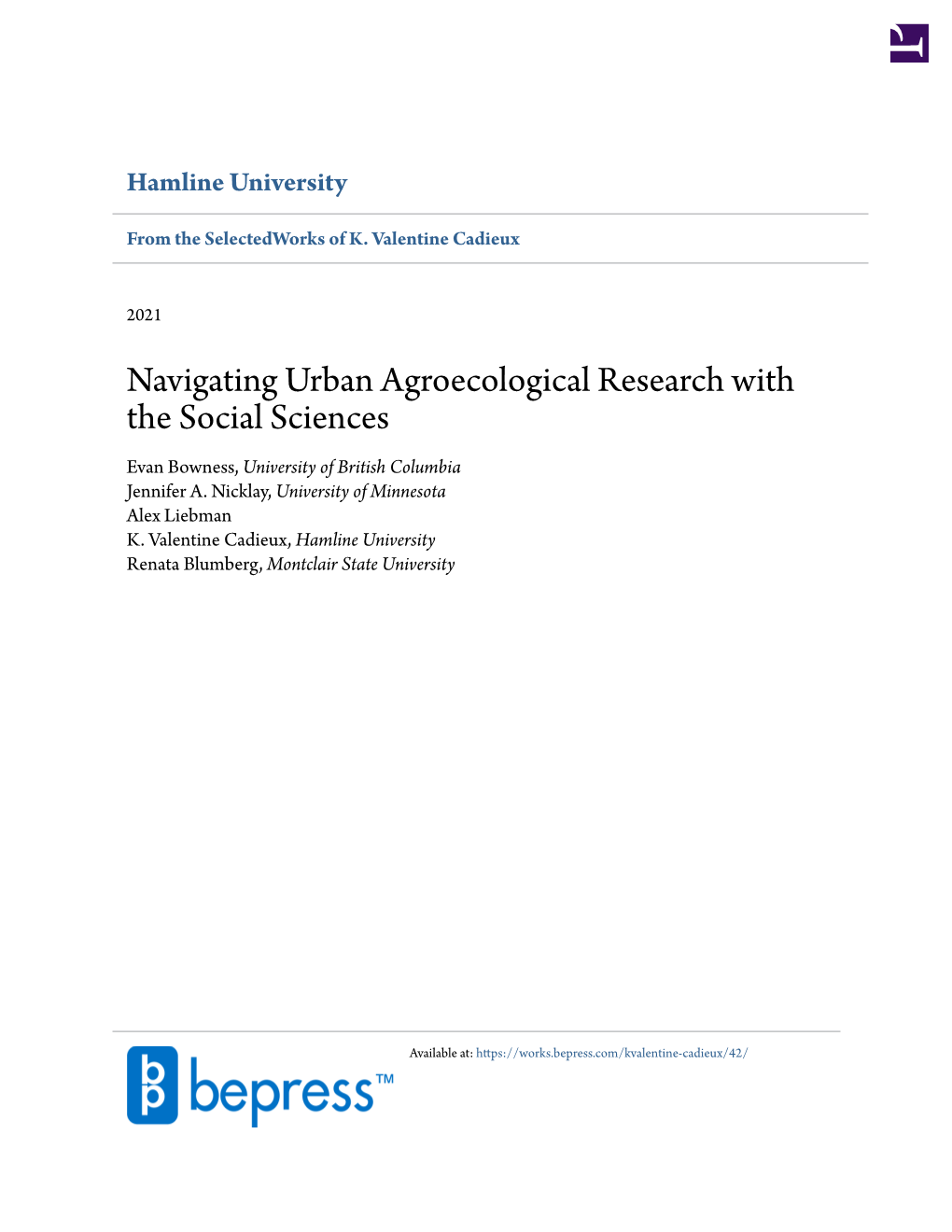 Navigating Urban Agroecological Research with the Social Sciences Evan Bowness, University of British Columbia Jennifer A