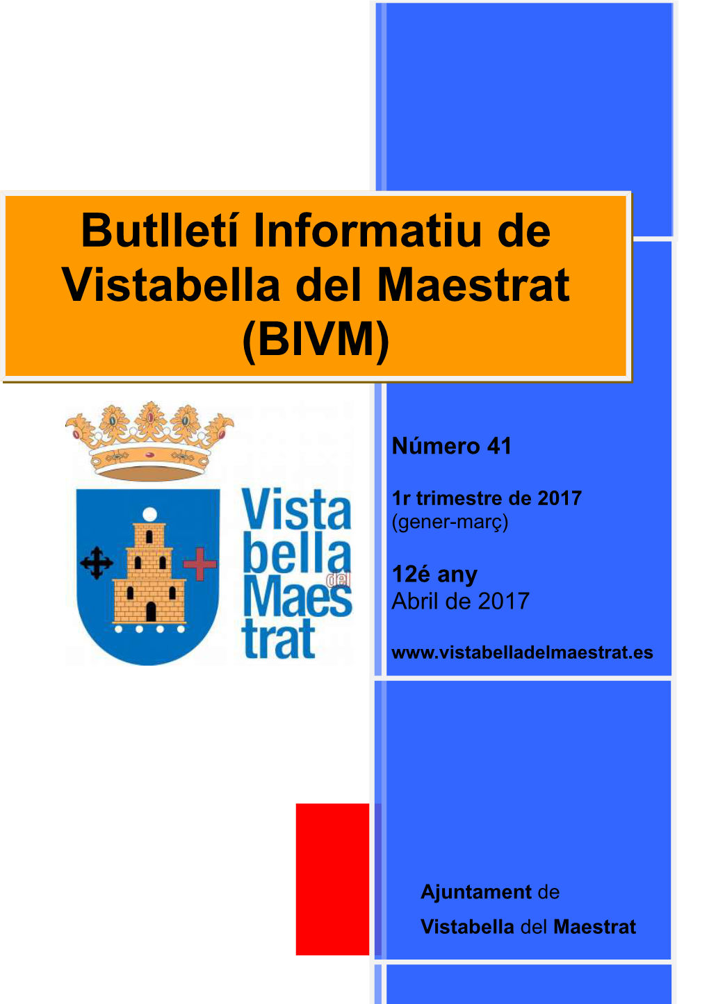 Butlletí Informatiu De Vistabella Del Maestrat (BIVM)